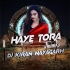 Haye Tora Jhumka ( Kuldeep Pattanaik ) (Vibration X Ut Remix) Dj Kiran Nayagarh