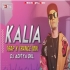 Kalia Rap ( Trap X Trance Mix ) Dj Aditya Dkl