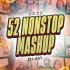52 In 1 Nonstop Mega Mashup Mix Exclusive Dj Avi