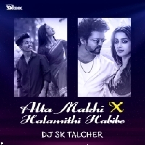 Alta Makhi X Arabic Kuthu (Sambalpuri X South Remix) Dj Sk Talcher.mp3
