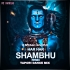Har Har Shambhu ( Tapari Dance Mix ) DJ Bhuban Jashipur