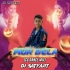 Bela Re Bela 2.0 Sambalpuri (Cg Dance Mix) Dj Satyajit Remix