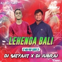 Lehenga Bali (Cg X Ut Mix) Dj Satyajit X Dj Jubraj