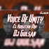 Voice Of Unity (Cg vibration Mix) Dj Gulsan 