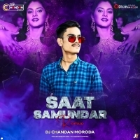 SAAT SAMUNDAR (TRANCE REMIX) DJ CHANDAN