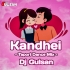 Kandhei (Tapori Dance Mix) Dj Gulsan 