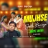 Mujhse Sadi Karoge (Troll X Dance Mix) Dj X Black