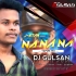 Na Na Na Na (Tapori Dance Mix) Dj Gulsan